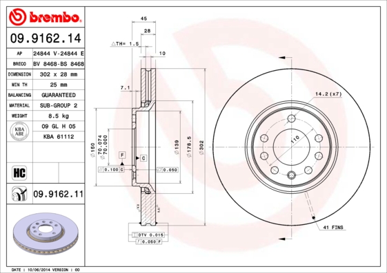 Disc frana 09.9162.11 BREMBO