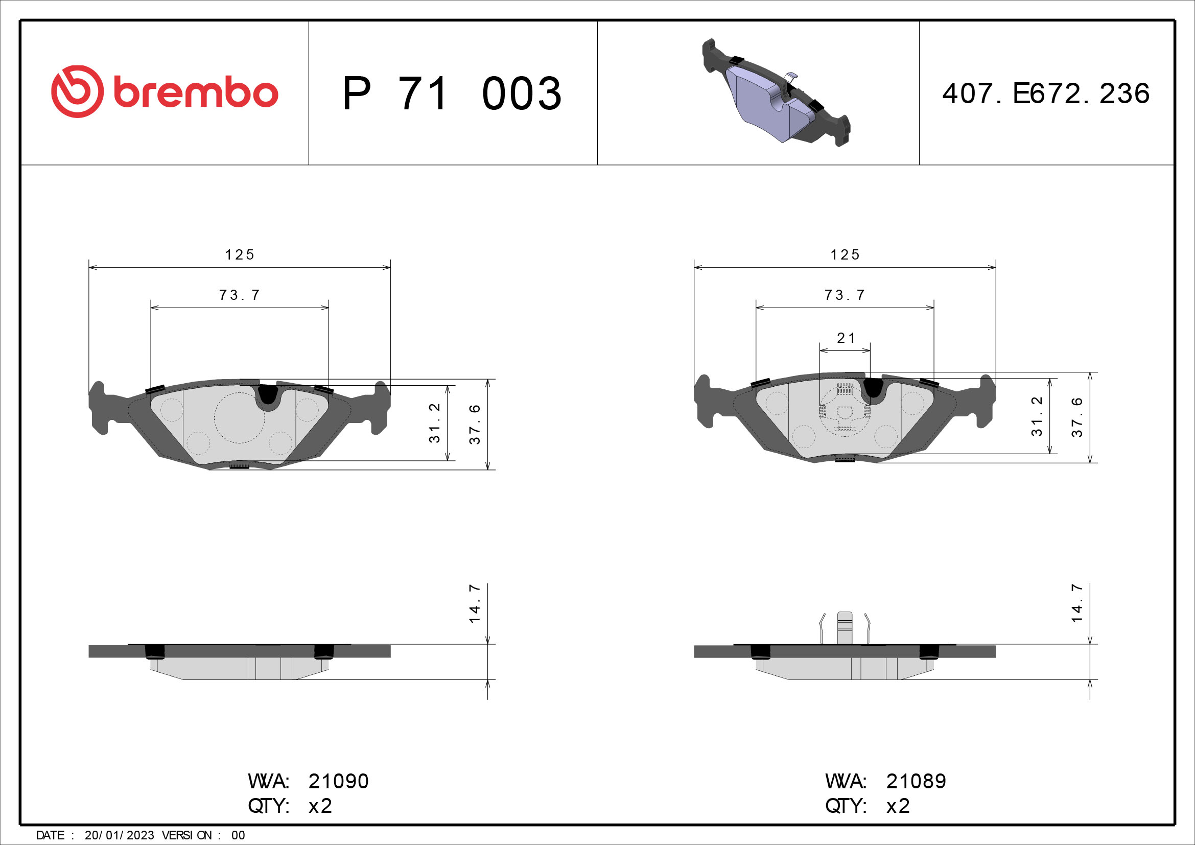 set placute frana,frana disc P 71 003 BREMBO